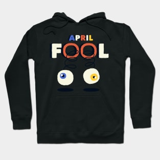 April Fool Day Hoodie